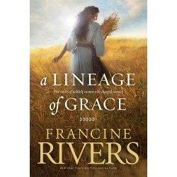 A Lineage Of Grace-Softcover