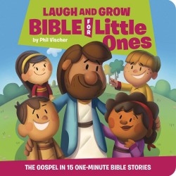 Laugh And Grow Bible For...