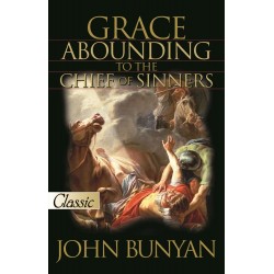 Grace Abounding To The...