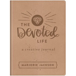The Devoted Life: A Girl's...