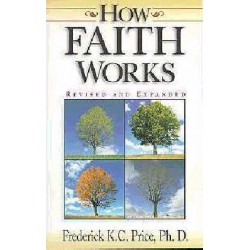 How Faith Works