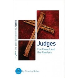 Judges (The Good Book Guide)