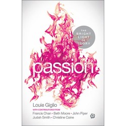 Passion: The Bright Light...