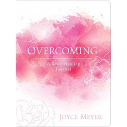 Overcoming: A Soul-Healing...