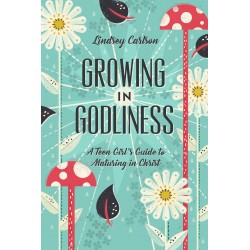 Growing In Godliness