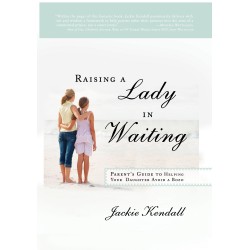 Raising A Lady In Waiting