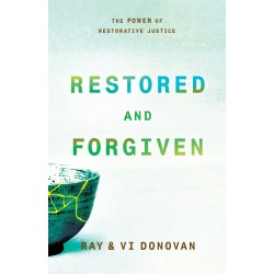 Restored and Forgiven