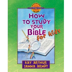 How To Study The Bible For...