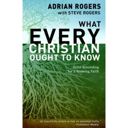 What Every Christian Ought...