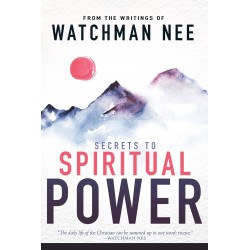 Secrets To Spiritual Power