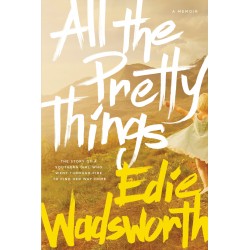 All The Pretty Things