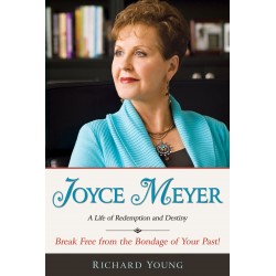 Joyce Meyer: A Life Of...