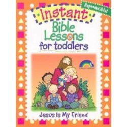 Instant Bible Lessons For...