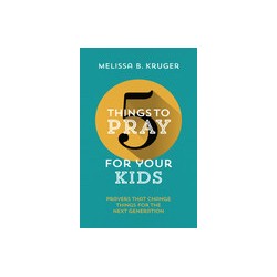 5 Things To Pray For Your Kids