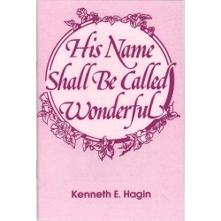 His Name Shall Be Called...