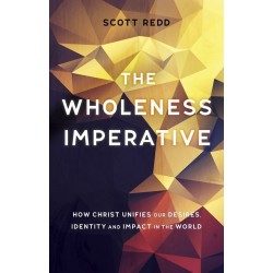 The Wholeness Imperative
