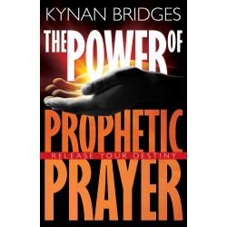 Power Of Prophetic Prayer
