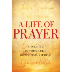 Life Of Prayer