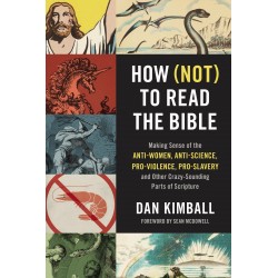How Not To Read The Bible...