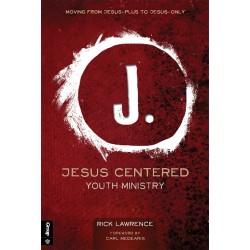 Jesus Centered Youth Ministry