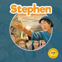 Stephen: God's Courageous...
