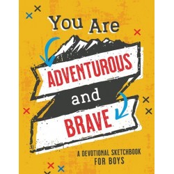 You Are Adventurous And...
