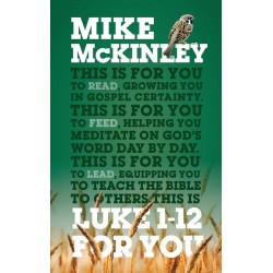 Luke 1-12 For You (God's...