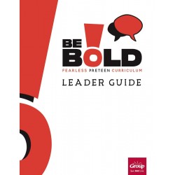 Be Bold Leader Guide Quarter 6