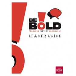 Be Bold Leader Guide Quarter 1