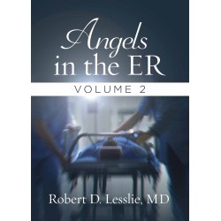 Angels In The ER Volume 2...