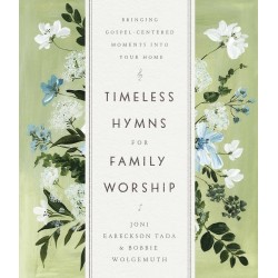 Timeless Hymns For Family...
