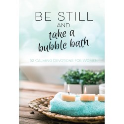 Be Still And Take A Bubble...