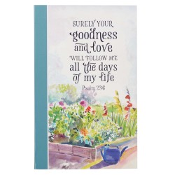 Journal-Goodness And Love...