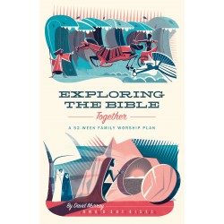 Exploring The Bible Together