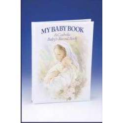 My Baby Book: A Catholic...