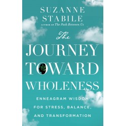 The Journey Toward Wholeness