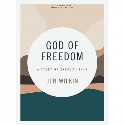 God Of Freedom Bible Study...