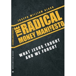 The Radical Money Manifesto