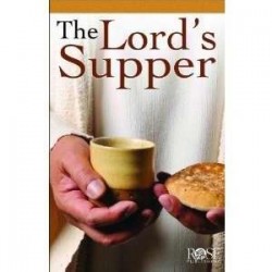 Lord's Supper Pamphlet...