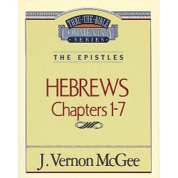 Hebrews: Chapters 1-7 (Thru...