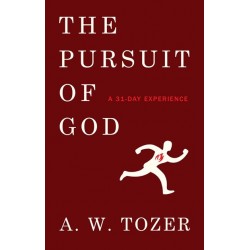 Pursuit Of God: A 31-Day...