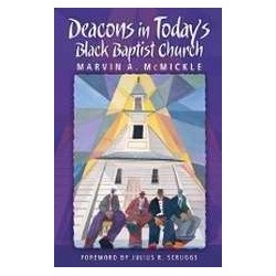 Deacons In Today's Black...