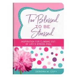 Too Blessed To Be Stressed...