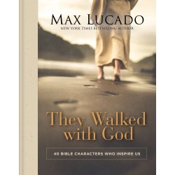 They Walked With God
