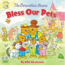 The Berenstain Bears Bless...