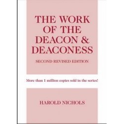The Work Of The Deacon &...