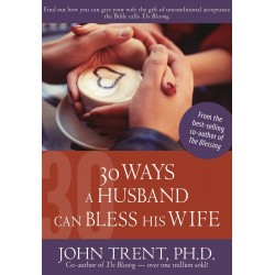 30 Ways A Husband Can Bless...