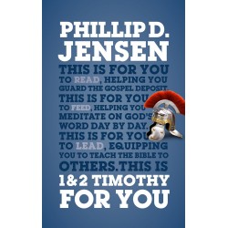 1 & 2 Timothy For You