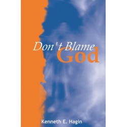 Don't Blame God
