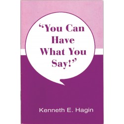 You Can Have What You Say